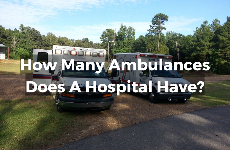 How Many Ambulances Does A Hospital Have